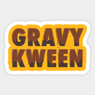 Gravy Kween Sticker